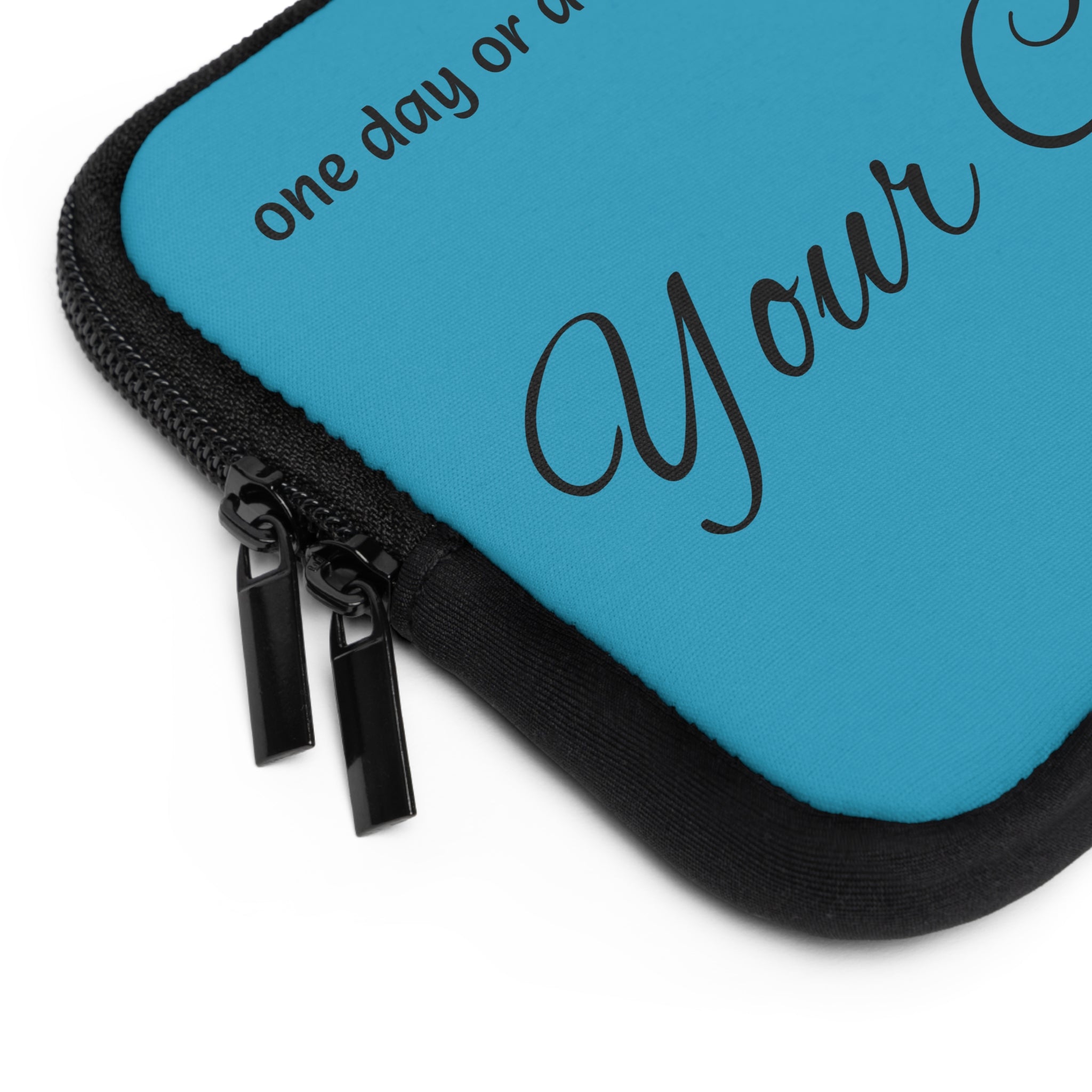 one day or day one Laptop Sleeve