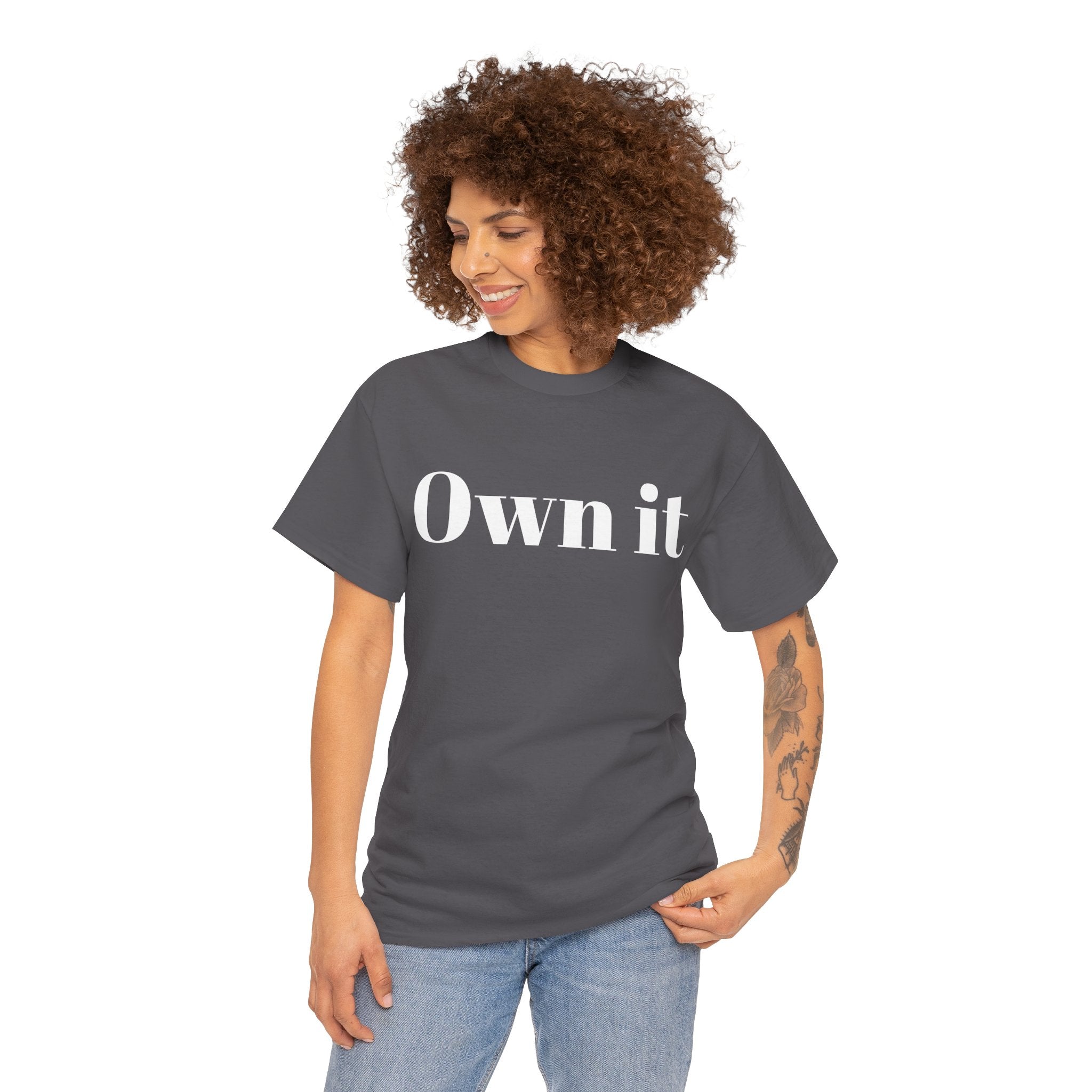 Own it 'Confident Woman' Unisex Heavy Cotton Tee T shirt