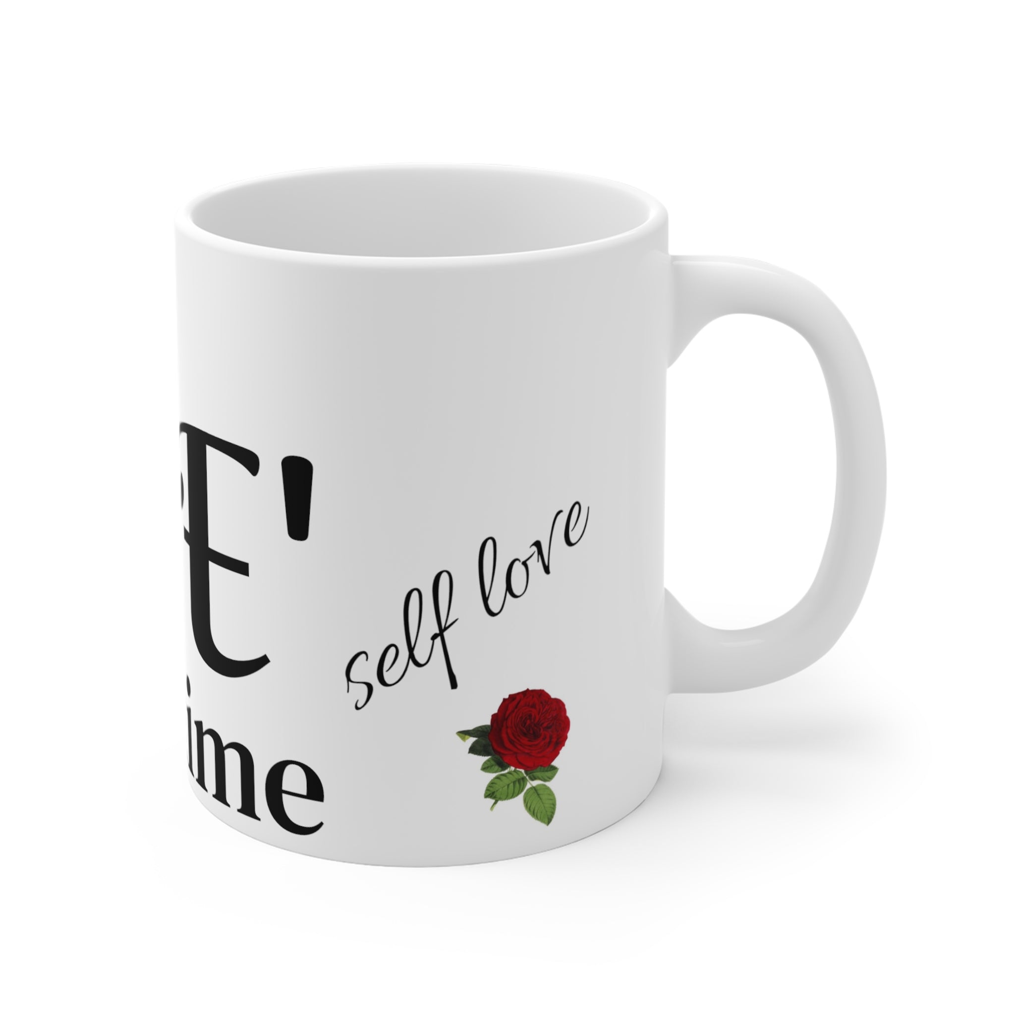 my Me time Mug 11oz