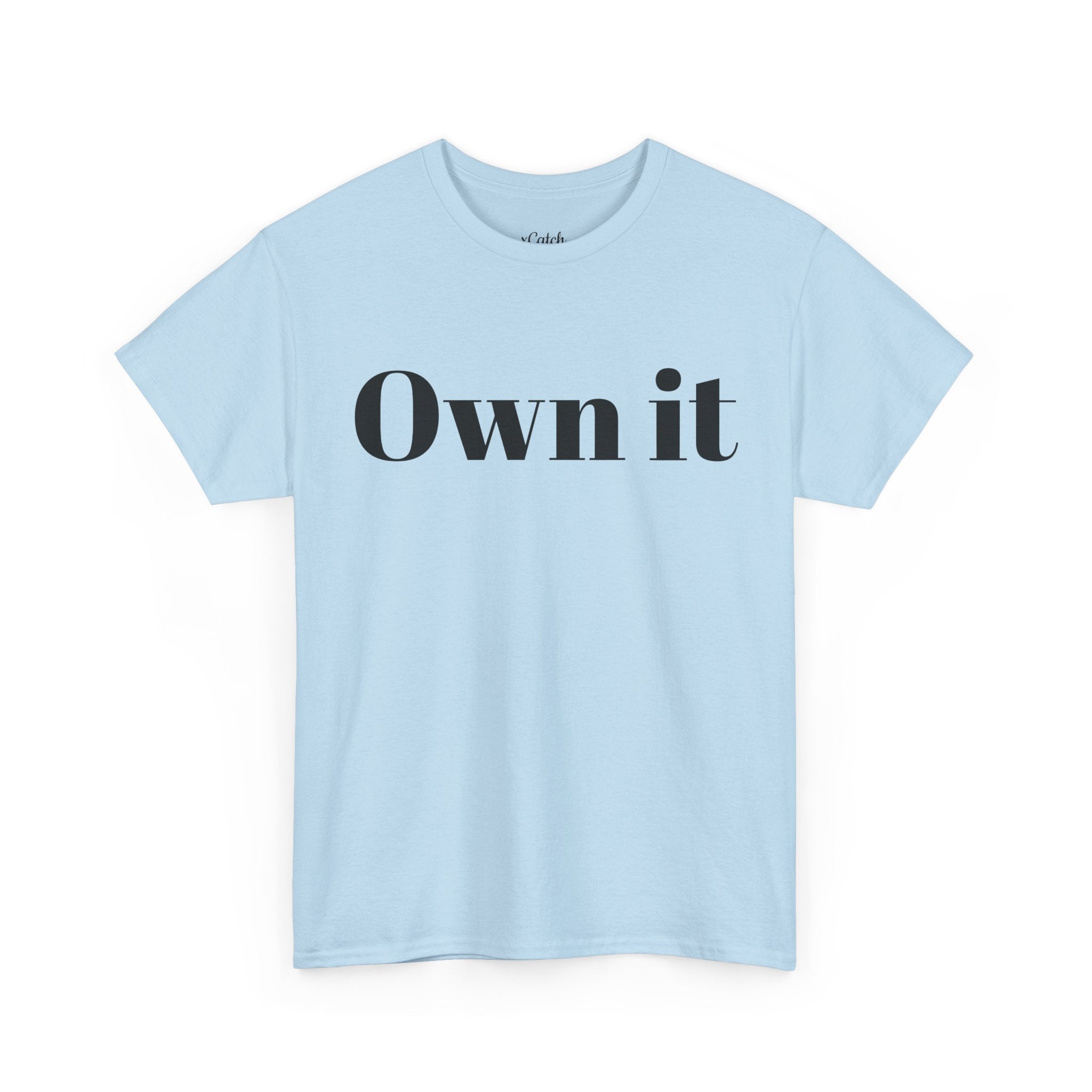 Own it 'Confident Woman' Unisex Heavy Cotton Tee T shirt