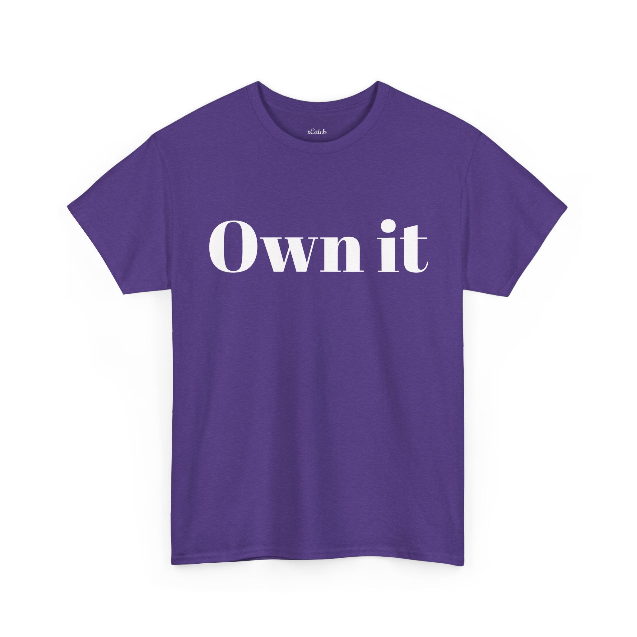 Own it Women Unisex Heavy Cotton Tee T shirt