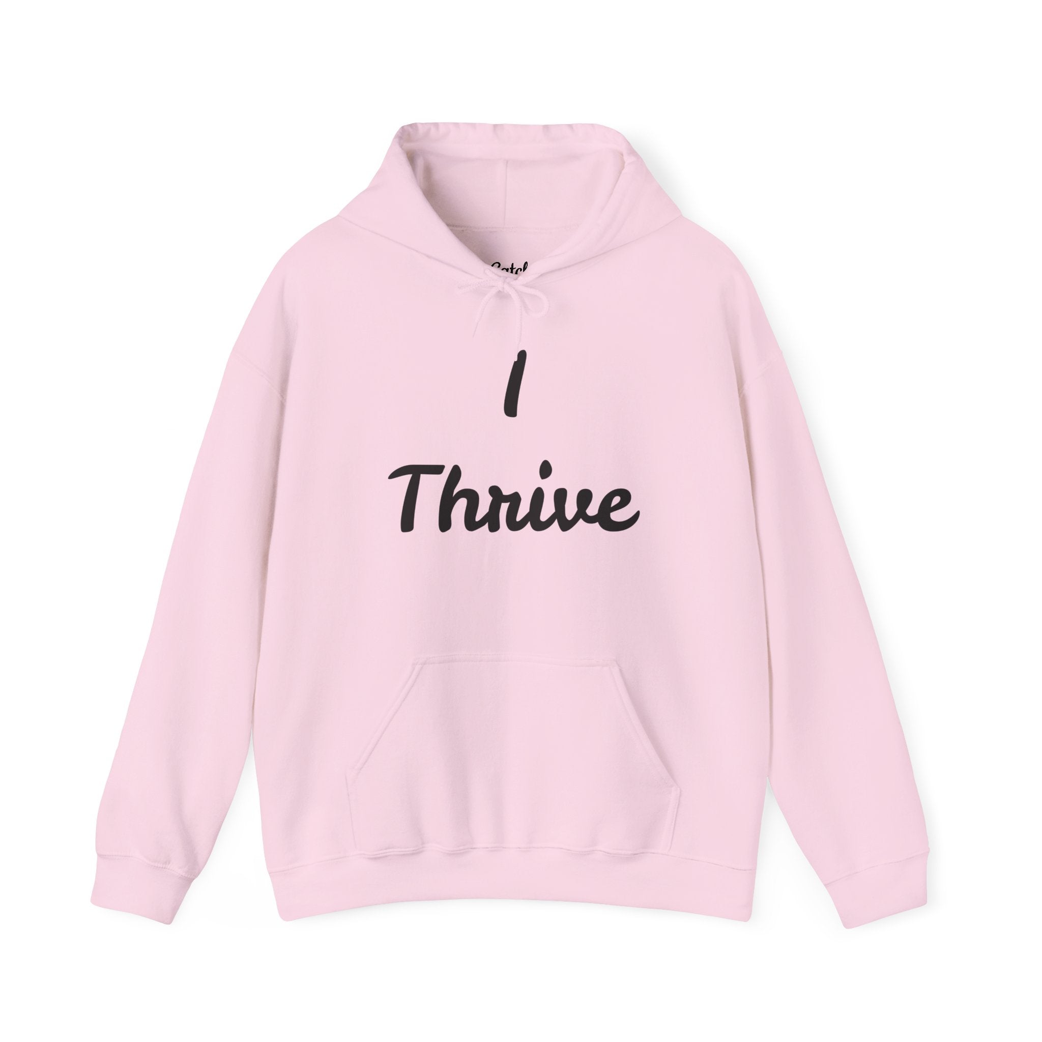 I Thrive Unisex Heavy Blend™ Hooded Sweatshirt