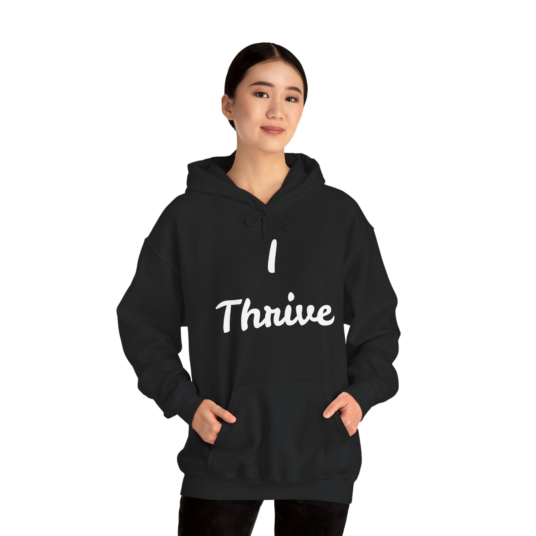 I Thrive Unisex Heavy Blend™ Hooded Sweatshirt