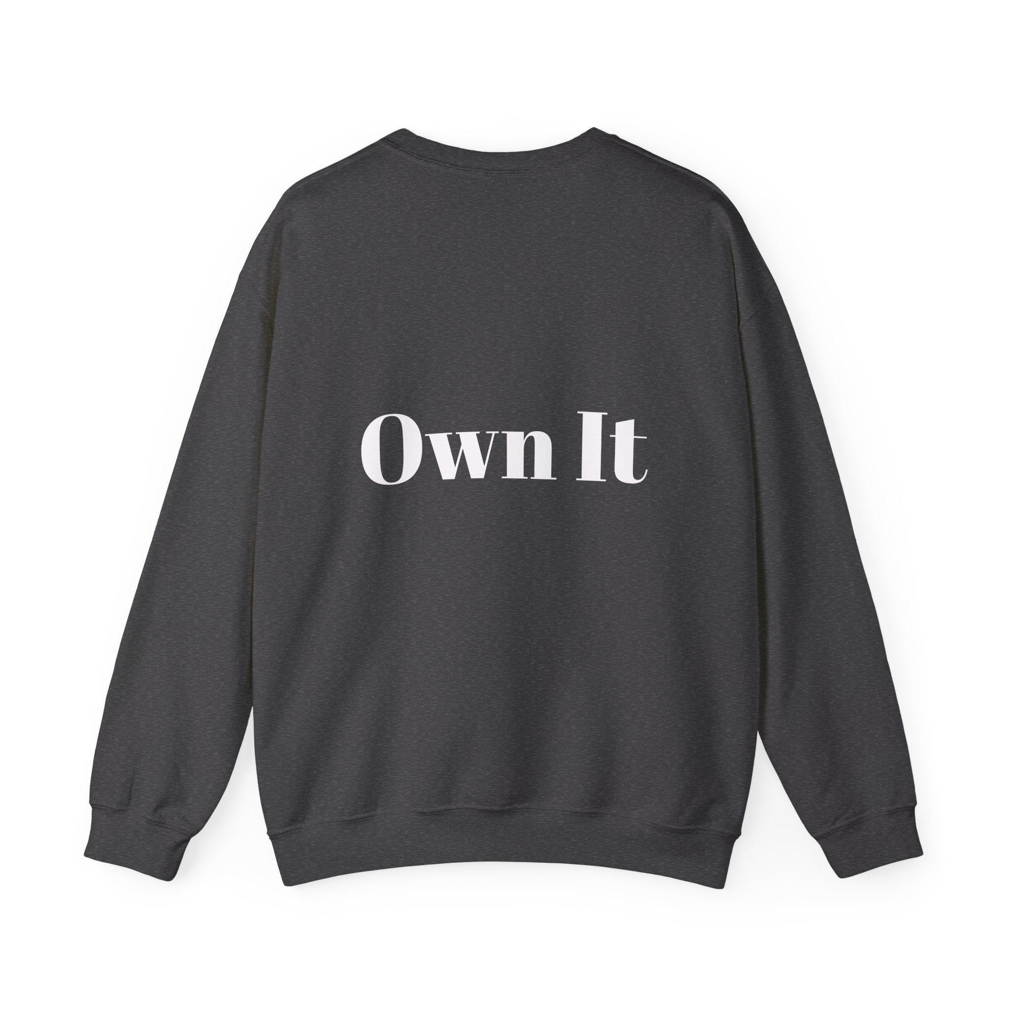 Own It Unisex Heavy Blend™ Crewneck Sweatshirt