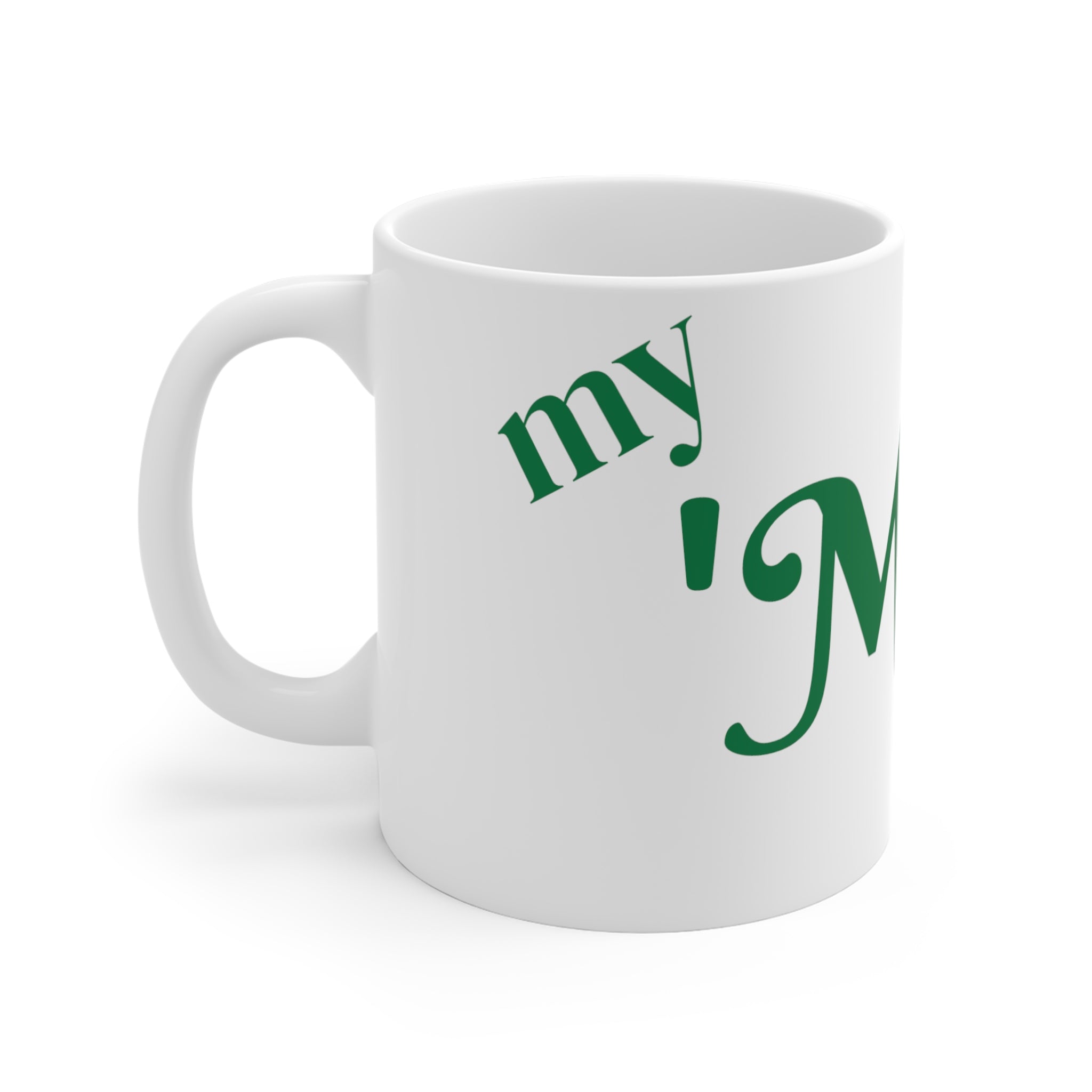 my Me time Mug 11oz