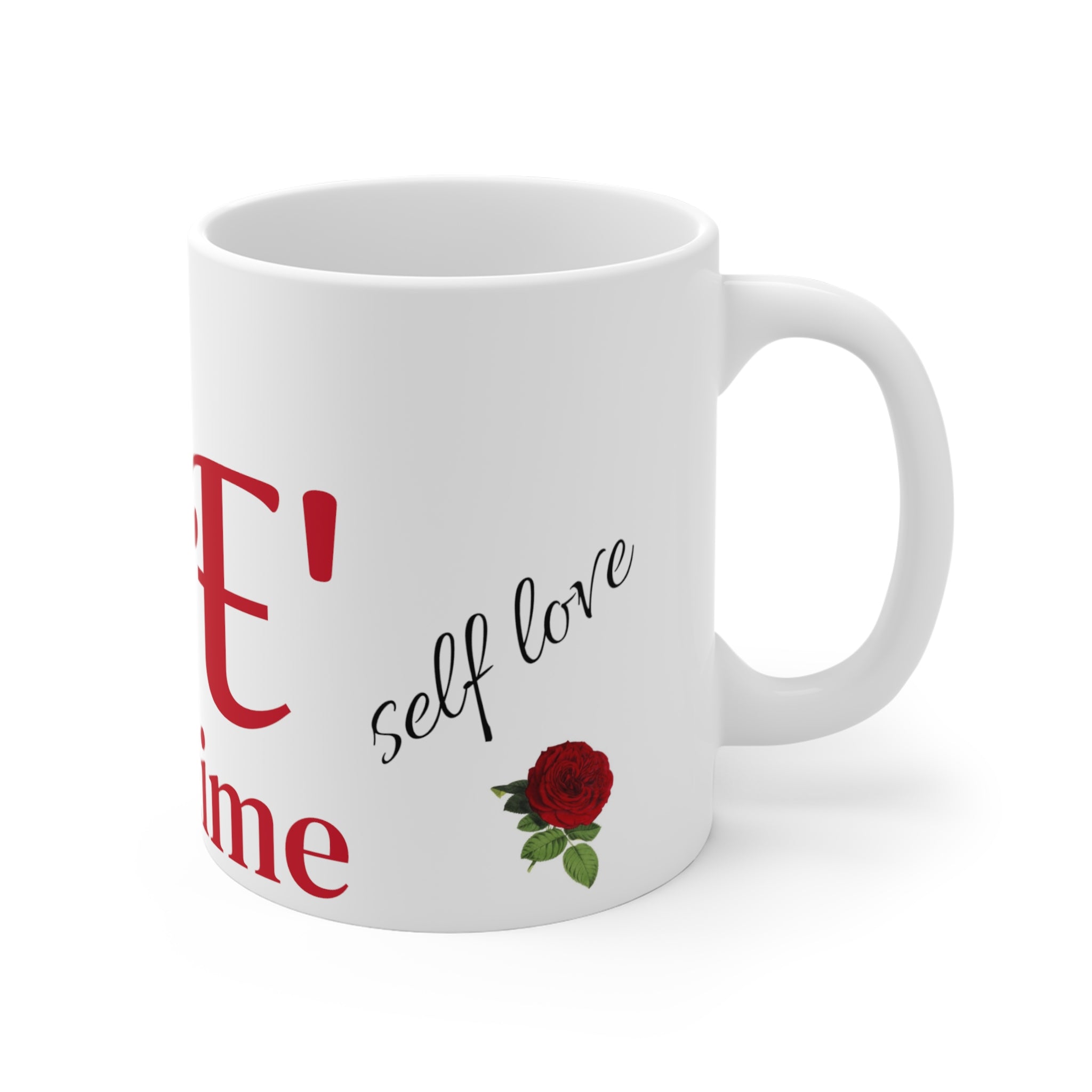 my Me time Mug 11oz