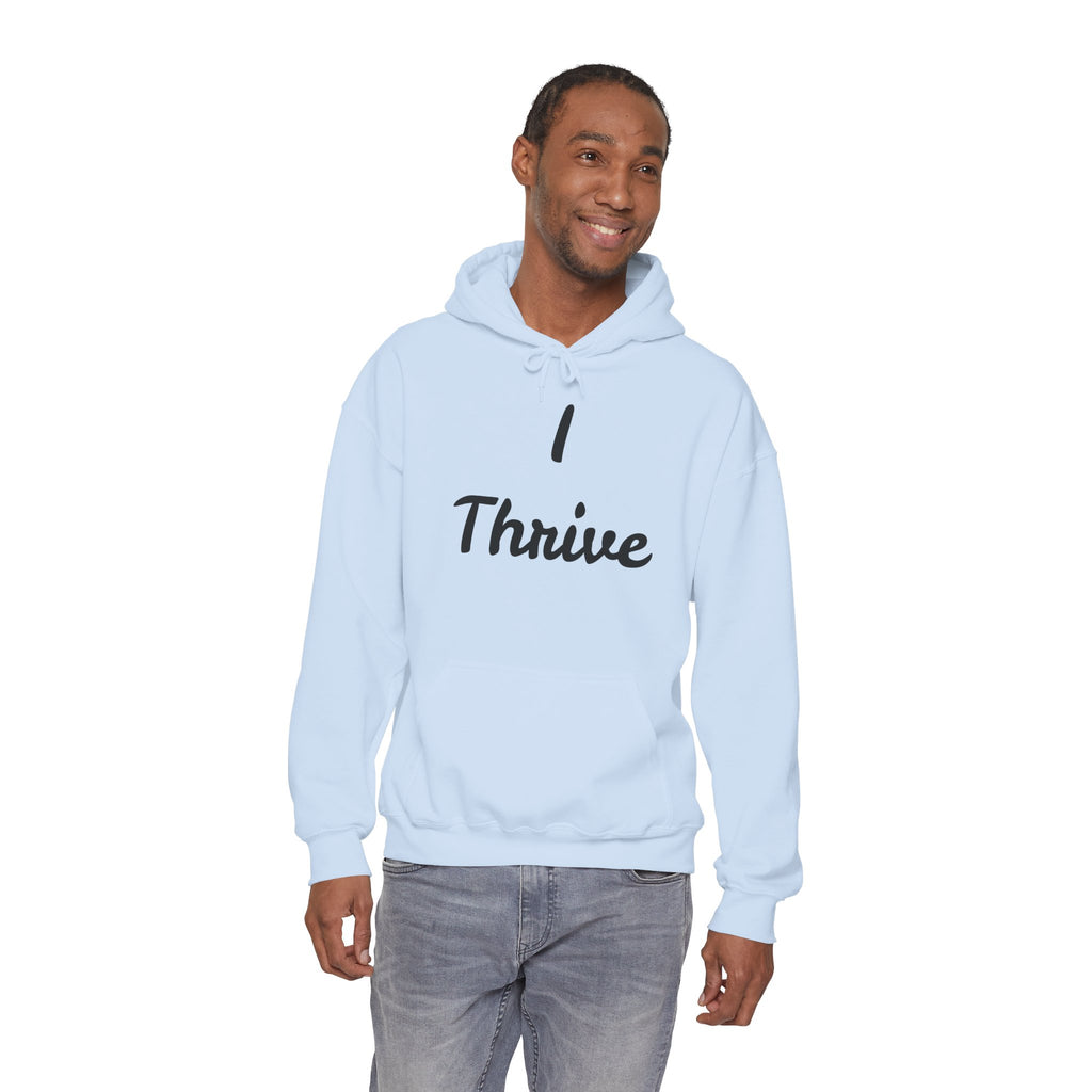 I Thrive Unisex Heavy Blend™ Hooded Sweatshirt