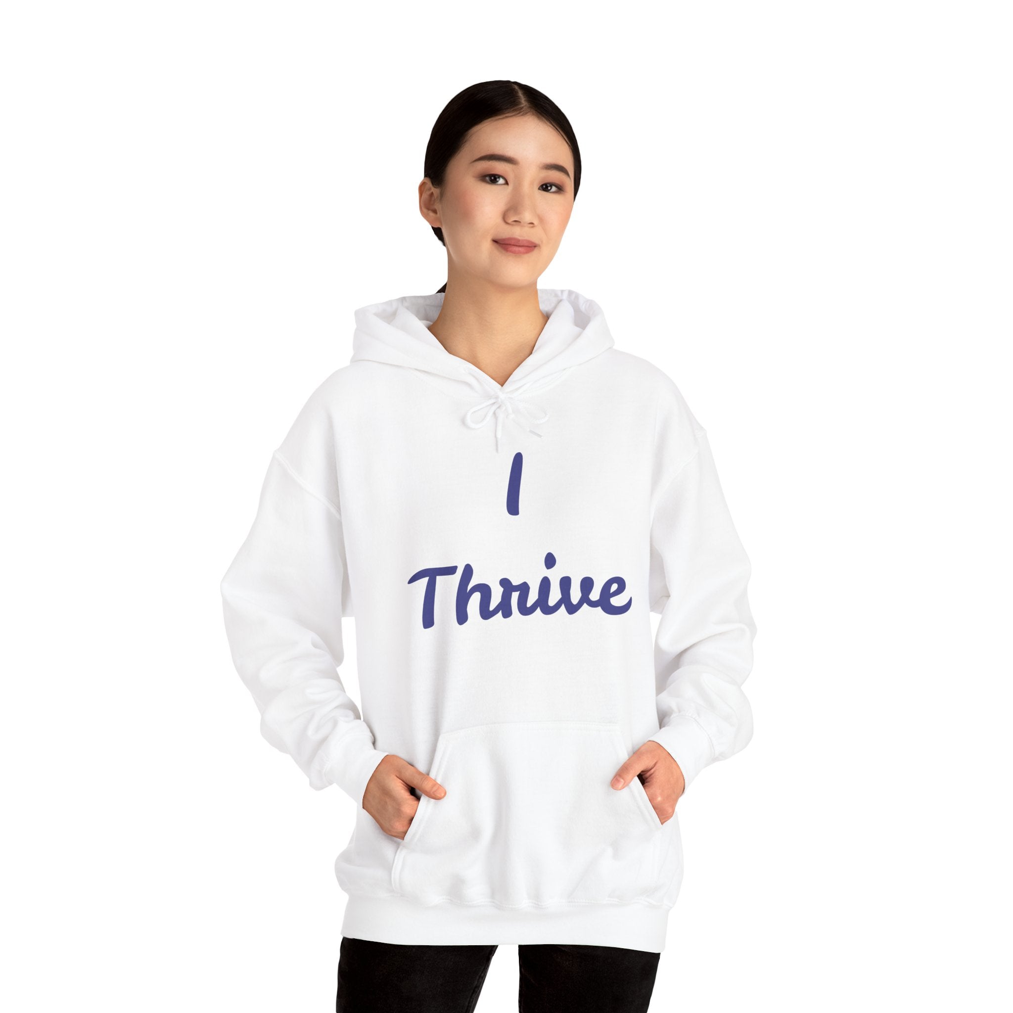 I Thrive Unisex Heavy Blend™ Hooded Sweatshirt