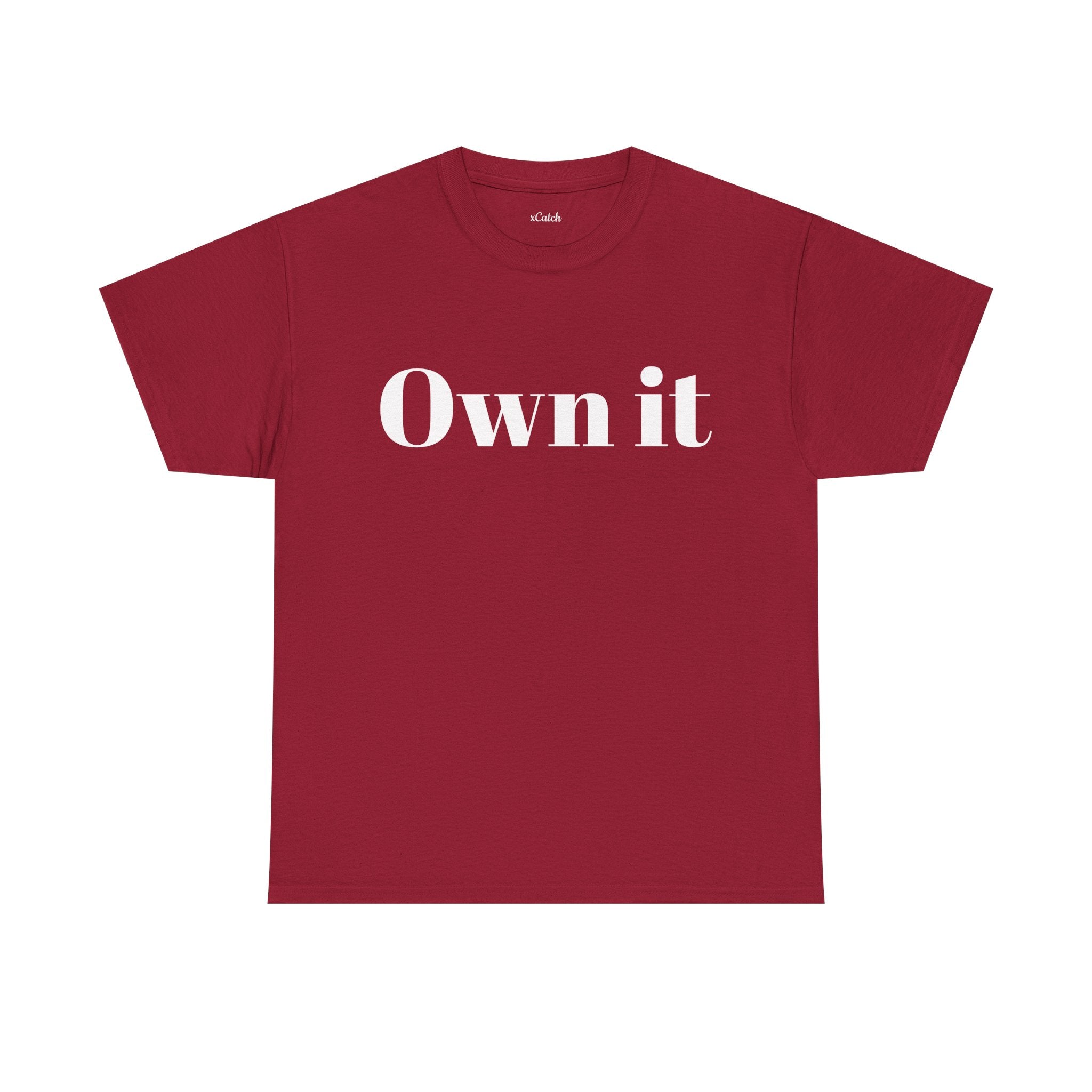 Own it Women Unisex Heavy Cotton Tee T shirt