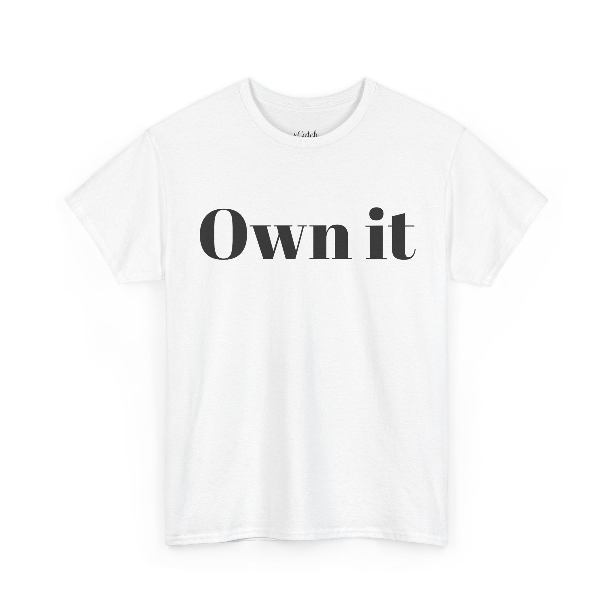 Own it 'Confident Woman' Unisex Heavy Cotton Tee T shirt