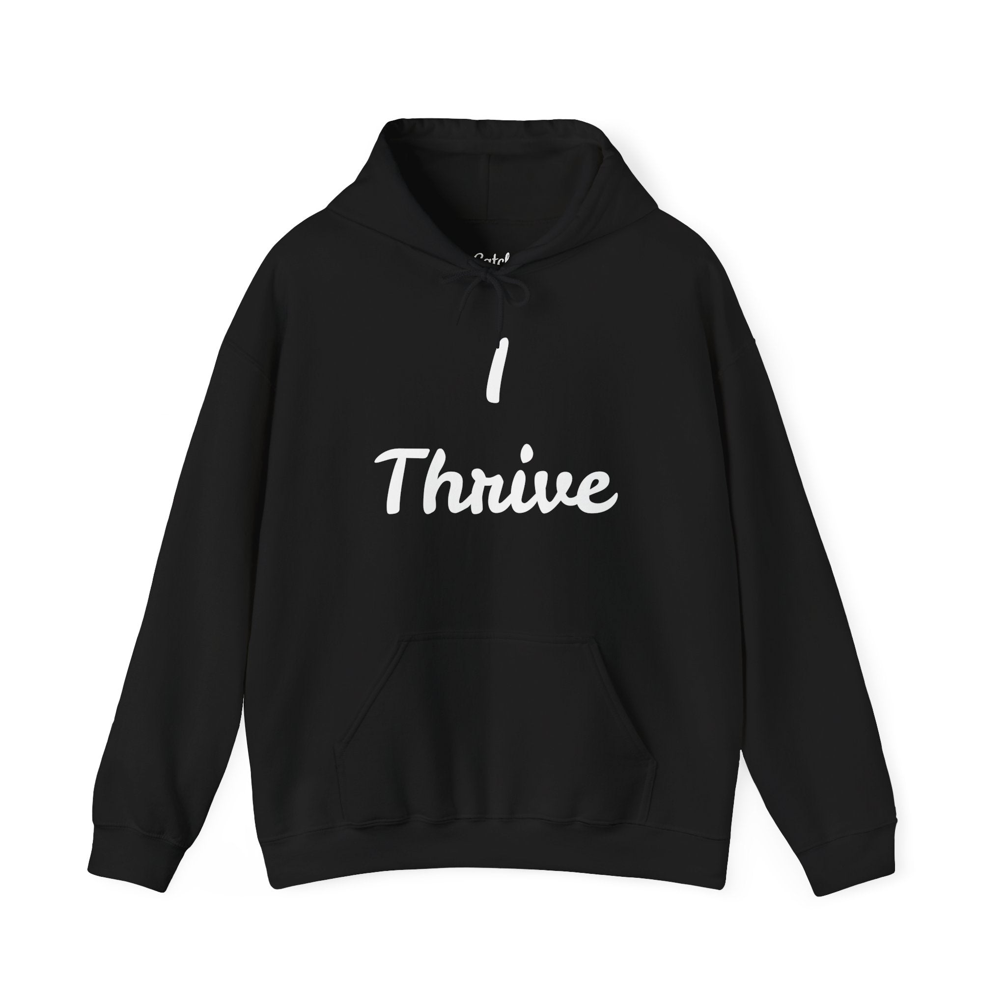 I Thrive Unisex Heavy Blend™ Hooded Sweatshirt