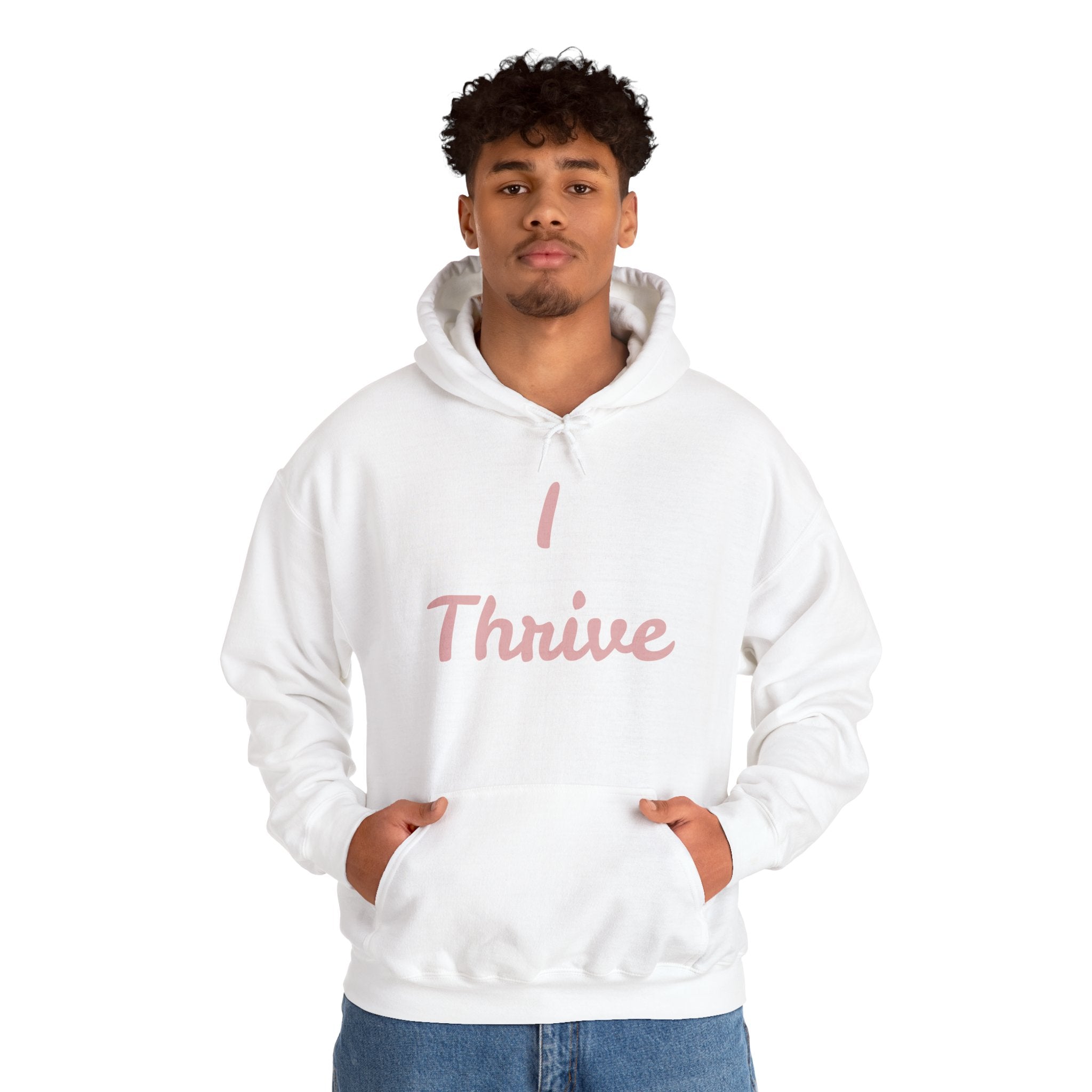 I Thrive Unisex Heavy Blend™ Hooded Sweatshirt