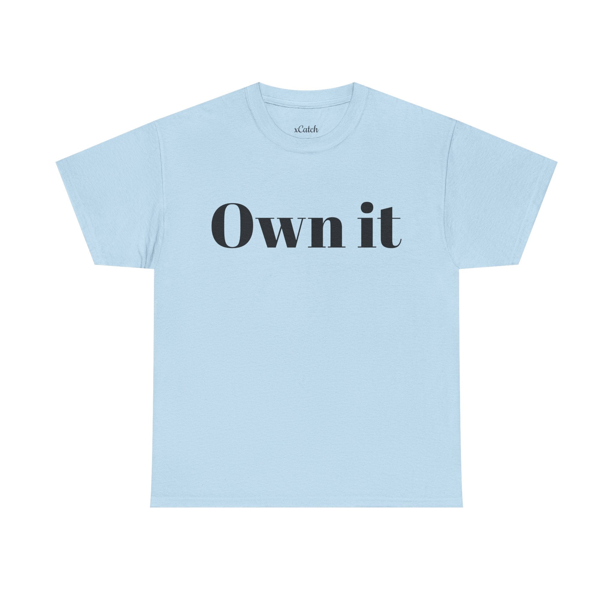 Own it 'Confident Woman' Unisex Heavy Cotton Tee T shirt