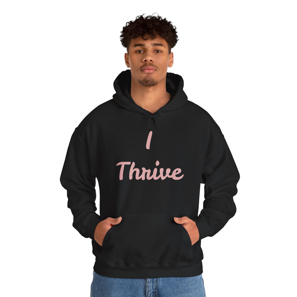 I Thrive Unisex Heavy Blend™ Hooded Sweatshirt
