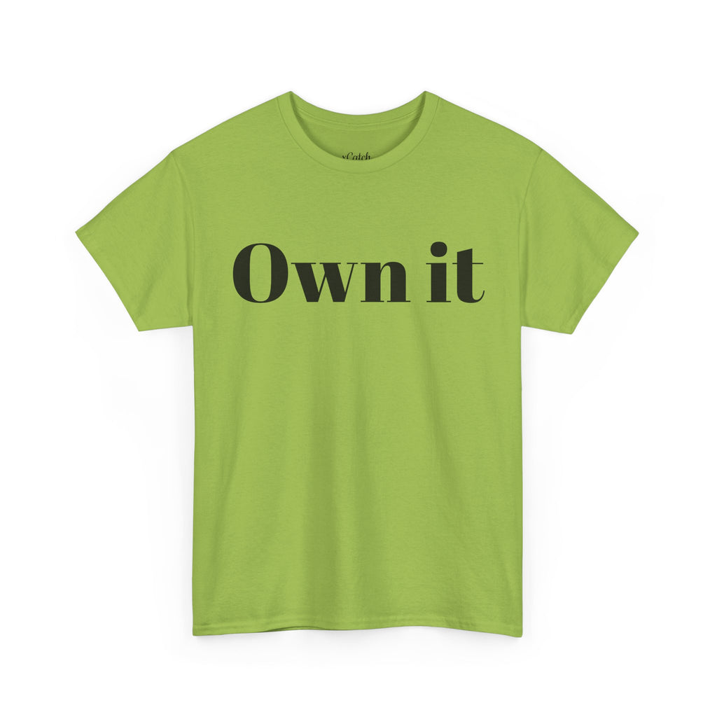 Own it 'Confident Woman' Unisex Heavy Cotton Tee T shirt