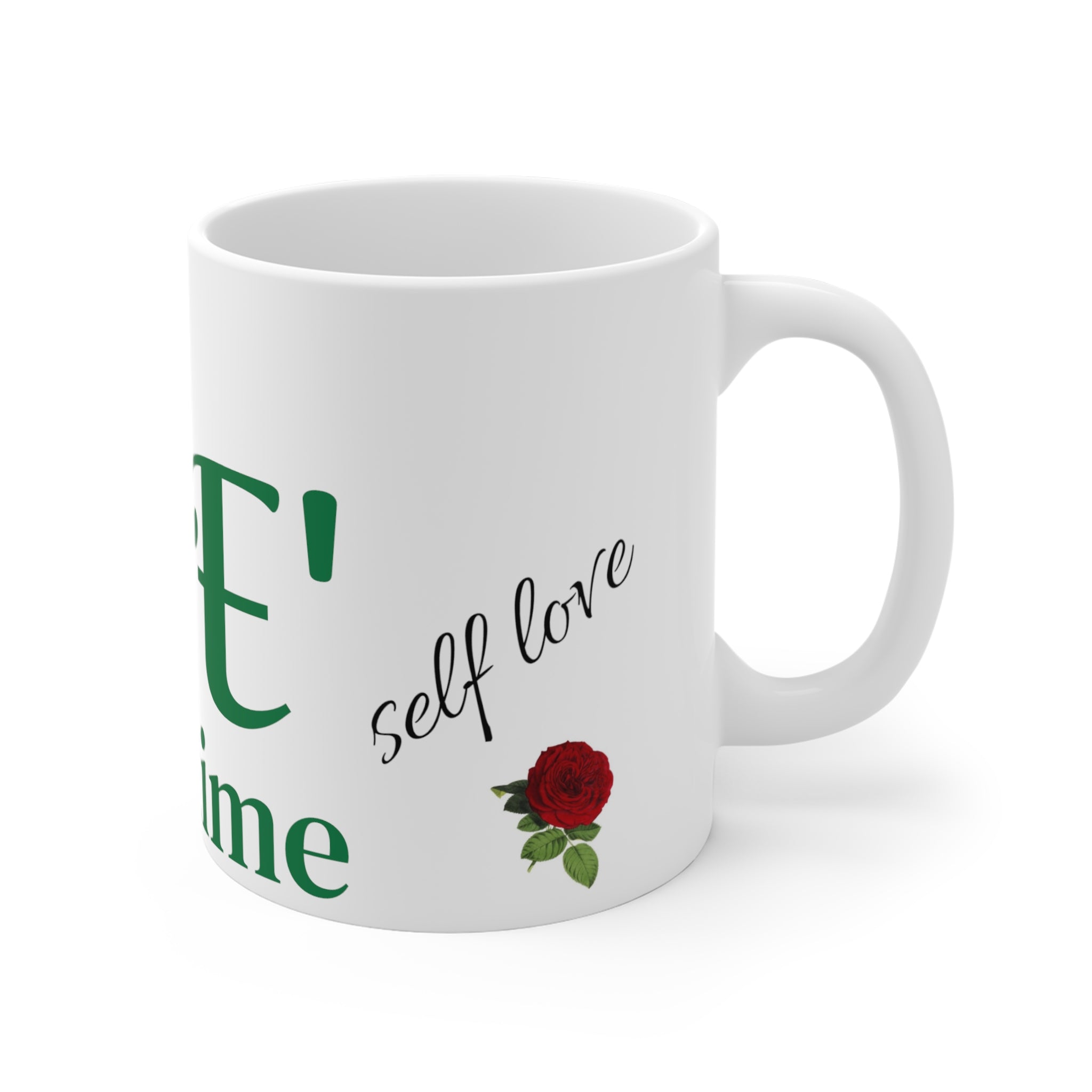 my Me time Mug 11oz