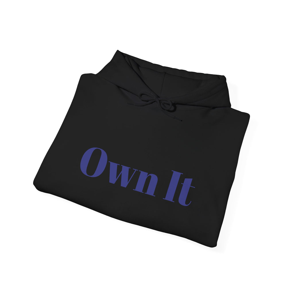 Own It Unisex Men Women Heavy Blend™ Hooded Sweatshirt