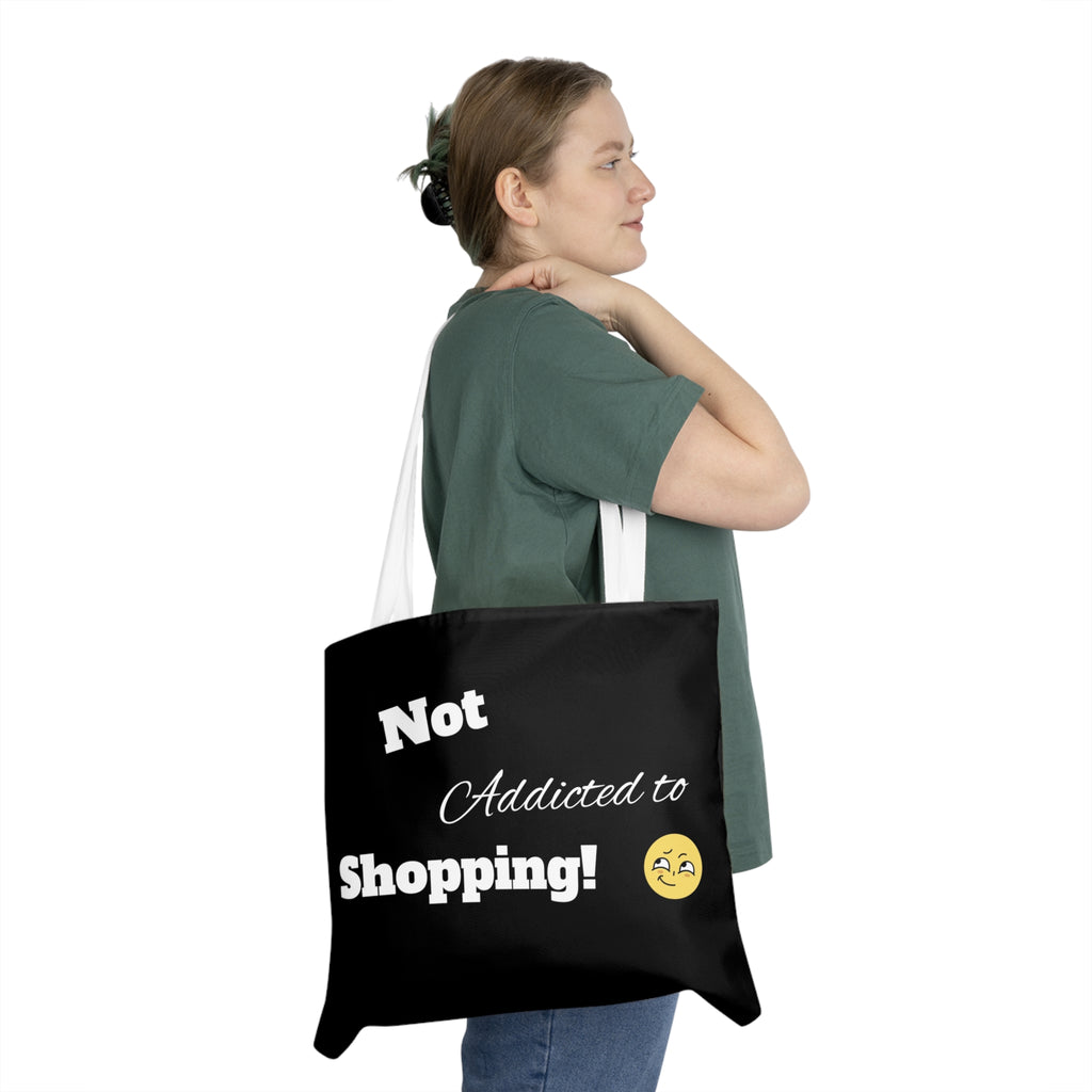 Not Addicted Shoulder Tote Bag (AOP)
